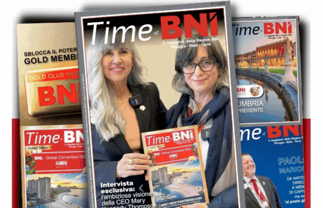 BNI Umbria,magazine BNI,networking imprenditoriale Umbria,business networking Umbria,rivista networking imprenditori,Umbria Networking, Time of BNI